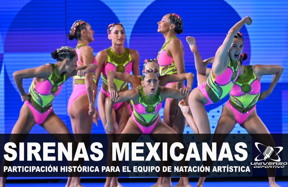 PARTICIPACIÓN HISTÓRICA DE LAS SIRENAS MEXICANAS